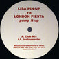 Lisa Pin-Up V's London Fiesta : Pump It Up (12")