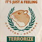Terrorize : It's Just A Feeling (12")