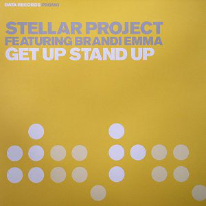 Stellar Project Featuring Brandi Emma : Get Up Stand Up (12", Promo, 2/5)