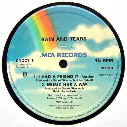 Rain & Tears : I Had A Friend (12")