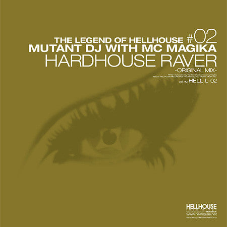 Mutant DJ : The Legend Of Hellhouse #02 (12")