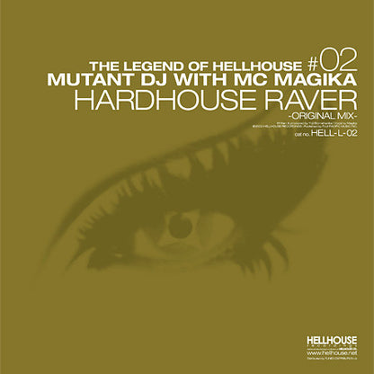 Mutant DJ : The Legend Of Hellhouse #02 (12")