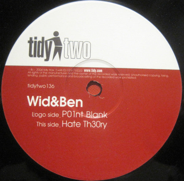 Wid & Ben : P01nt Blank /  Hate Th30ry (12")