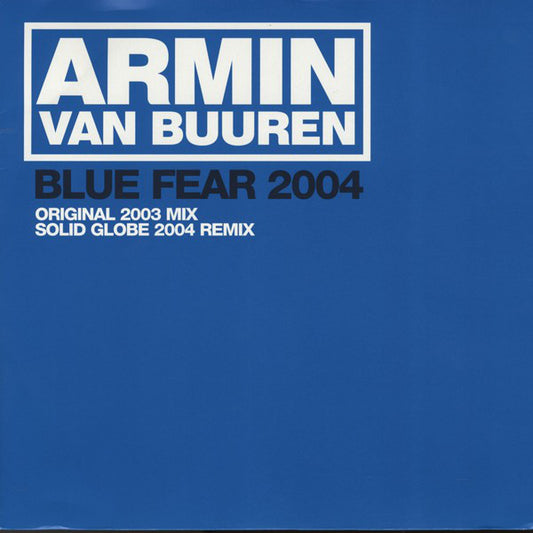 Armin van Buuren : Blue Fear 2004 (12")