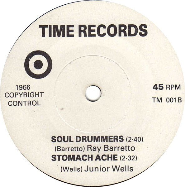 Maxamilian* / Ray Barretto / Junior Wells : The Snake / Soul Drummers / Stomach Ache (7", Comp)