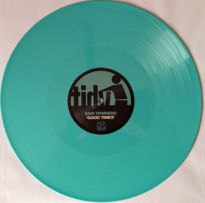 Sam Townend / 12 Inch Thumpers : Good Times / Don't Cross The Line (The Tidy Boys Remix) (12", Ltd, Tur)