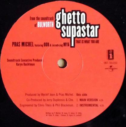 Pras Michel Featuring ODB* & Introducing Mya : Ghetto Supastar (That Is What You Are) (12")