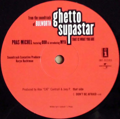 Pras Michel Featuring ODB* & Introducing Mya : Ghetto Supastar (That Is What You Are) (12")