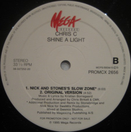 Chris C (2) : Shine A Light (12", Promo)