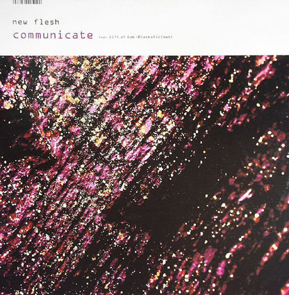 New Flesh : Communicate (12")