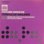 Future Breeze : Temple Of Dreams (12")