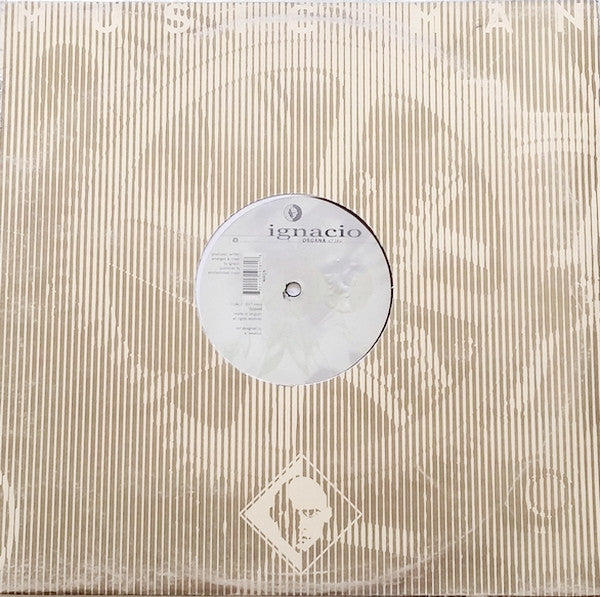 Ignacio : Organa / Organon (12")
