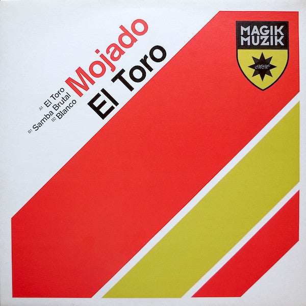 Mojado : El Toro (12")