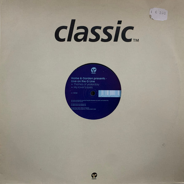 Home & Garden : Live On The G-Line (12")