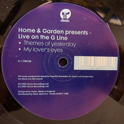 Home & Garden : Live On The G-Line (12")