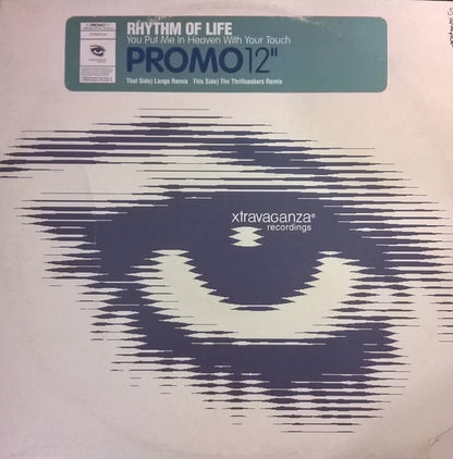 Rhythm Of Life : You Put Me In Heaven With Your Touch (12", Promo)