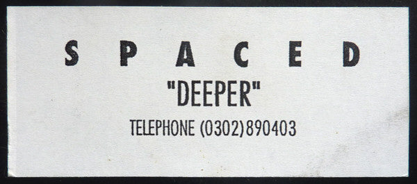 Spaced : Deeper (12", W/Lbl)