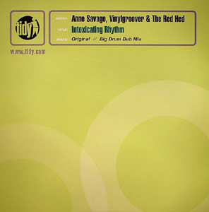 Anne Savage, Vinylgroover & The Red Hed : Intoxicating Rhythm (12", Single)