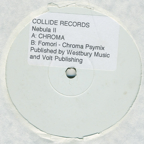 Nebula II : Chroma (12", W/Lbl)
