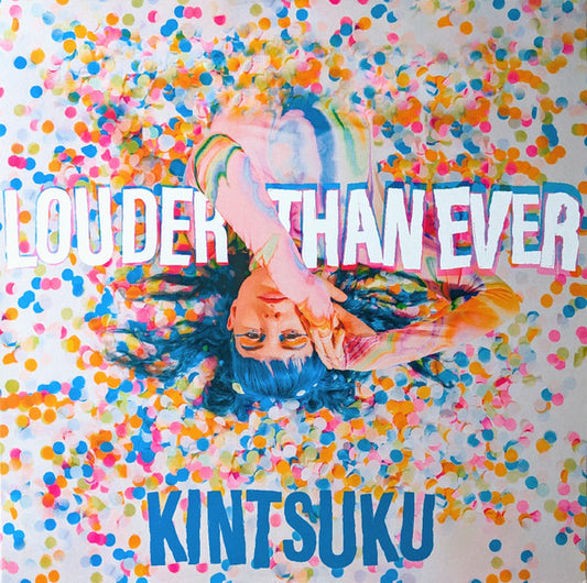 Kintsuku : Louder Than Ever (12")