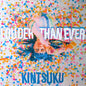 Kintsuku : Louder Than Ever (12")