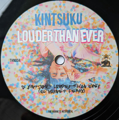Kintsuku : Louder Than Ever (12")