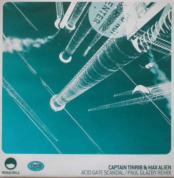 Captain Tinrib & Max Alien* : Acid Gate Scandal (12")