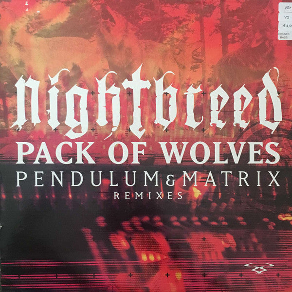 Nightbreed (3) : Pack Of Wolves (Pendulum & Matrix Remixes) (12")