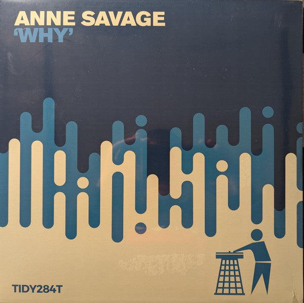 Ross Homson & Drax Nelson / Anne Savage : In A Pickle / Why (12", Ltd, Pur)