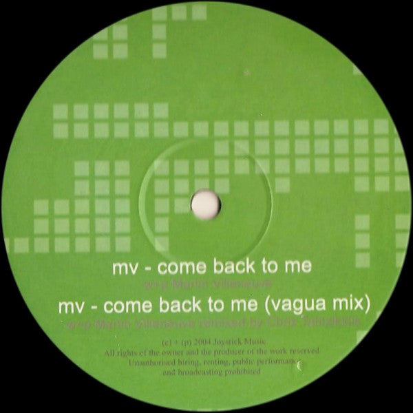 MV* : Come Back To Me (12")