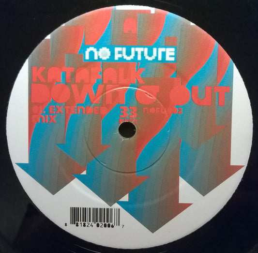 Katafalk* : Down & Out (12")
