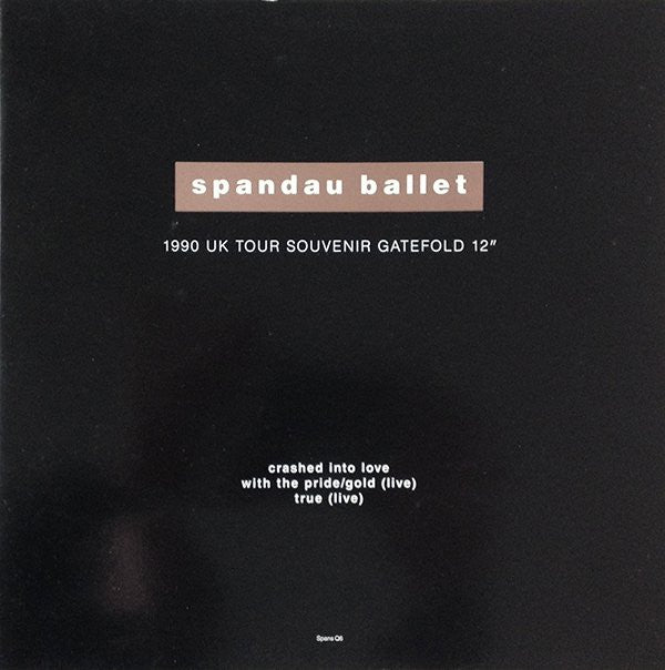 Spandau Ballet : Crashed Into Love (12", Gat)