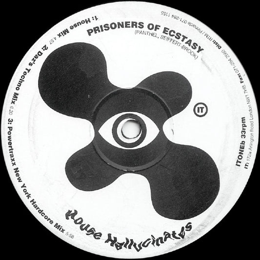 House Hallucinates : Prisoners Of Ecstasy (12")