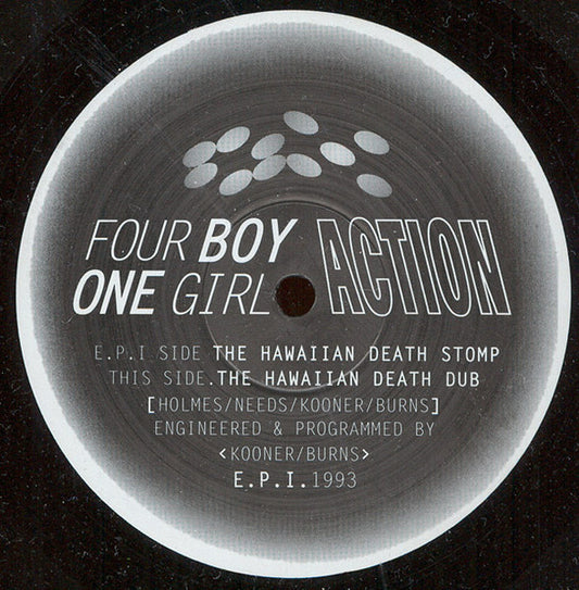 Four Boy One Girl Action : The Hawaiian Death Stomp (12")