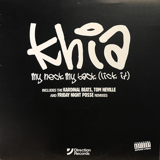 Khia : My Neck, My Back (Lick It) (12")