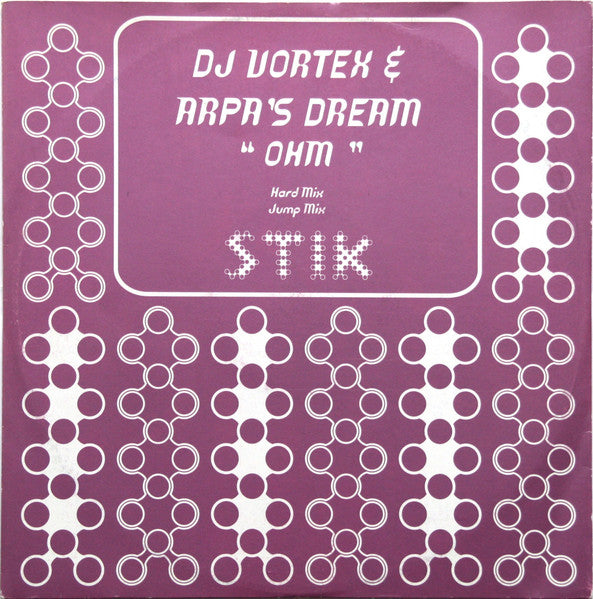 DJ Vortex & Arpa's Dream : Ohm (12")