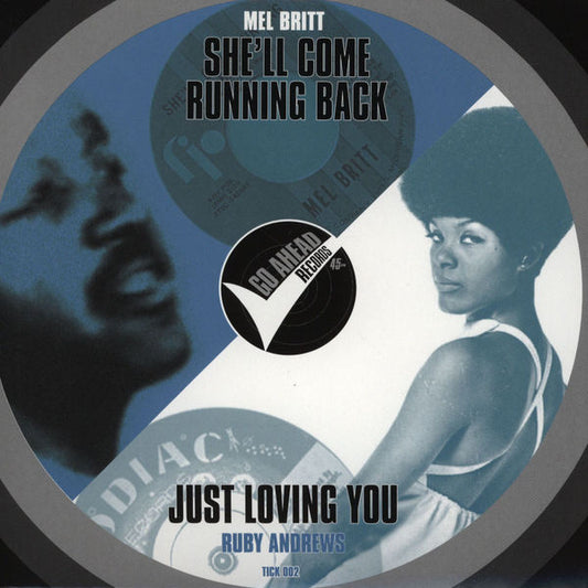 Mel Britt / Ruby Andrews : She'll Come Running Back / Just Loving You (7")