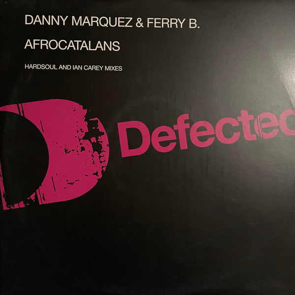 Danny Marquez & Ferry B : Afrocatalans (12")