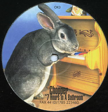 Chopper : 7 Hours In A Bathroom (12")