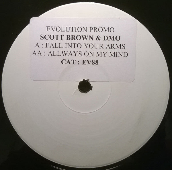Scott Brown & DMO : Fall Into Your Arms / Always On My Mind (12", Promo, W/Lbl, Sti)