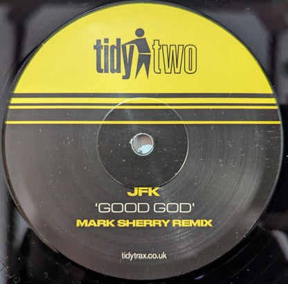 Rob Tissera / JFK : Uncontrollable Joy / Good God (Mark Sherry Remix) (12", Ltd)