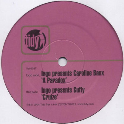Ingo Presents Caroline Banx / Ingo Presents Guffy : A Paradox / Cruize (12")