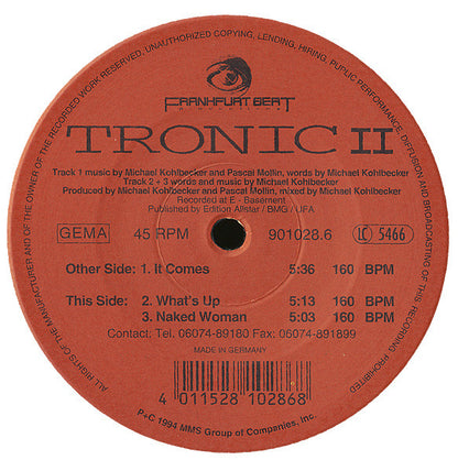 Tronic II* : It Comes (12")