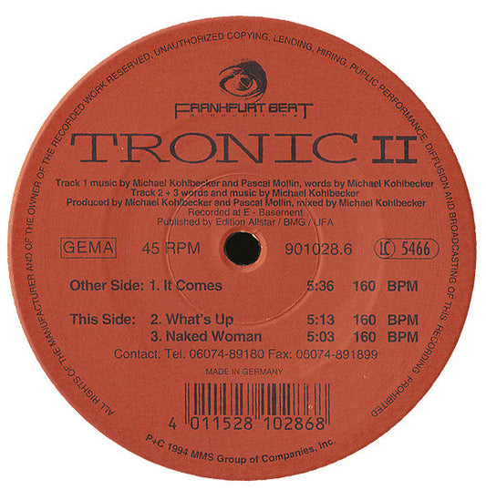 Tronic II* : It Comes (12")