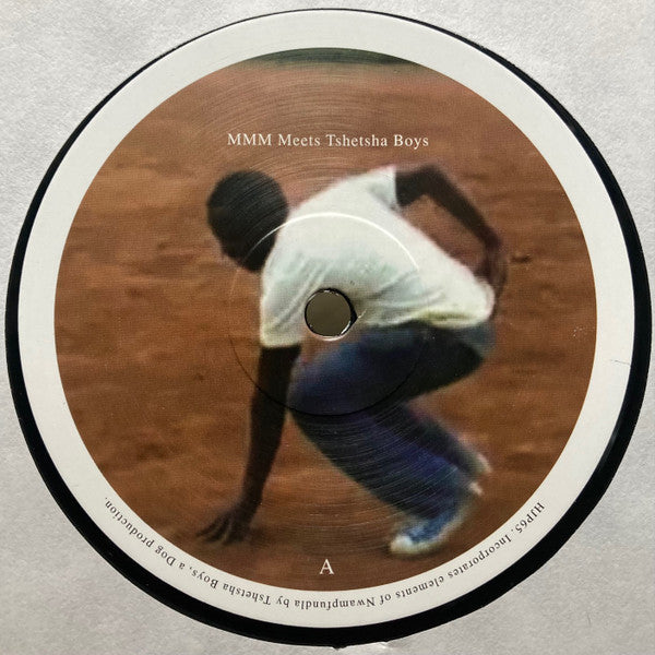 MMM / Old Apparatus : Meets Tshetsha Boys / Meets Shangaan Electro (12")