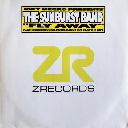 Joey Negro Presents The Sunburst Band : Fly Away (12")