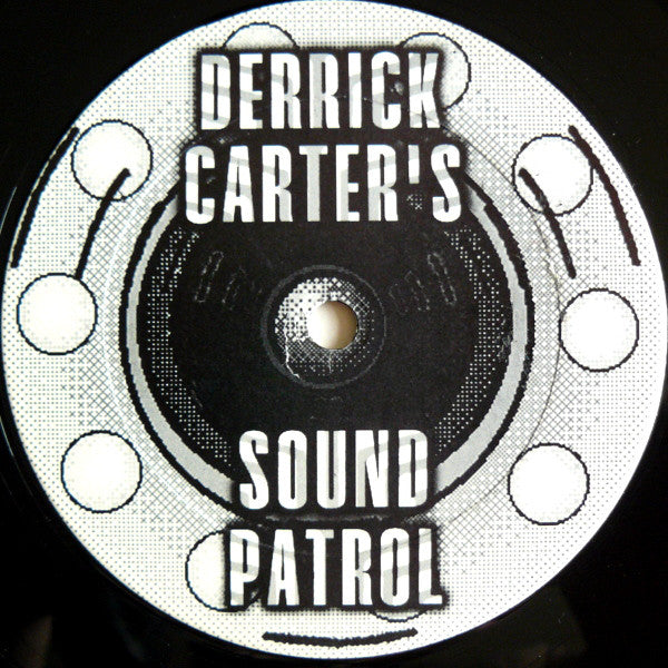 Derrick Carter's Sound Patrol* : The Music E.P. (12", EP)