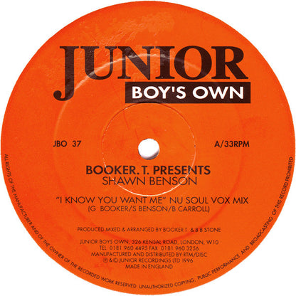 Booker. T.* Presents Shawn Benson : I Know You Want Me (12")