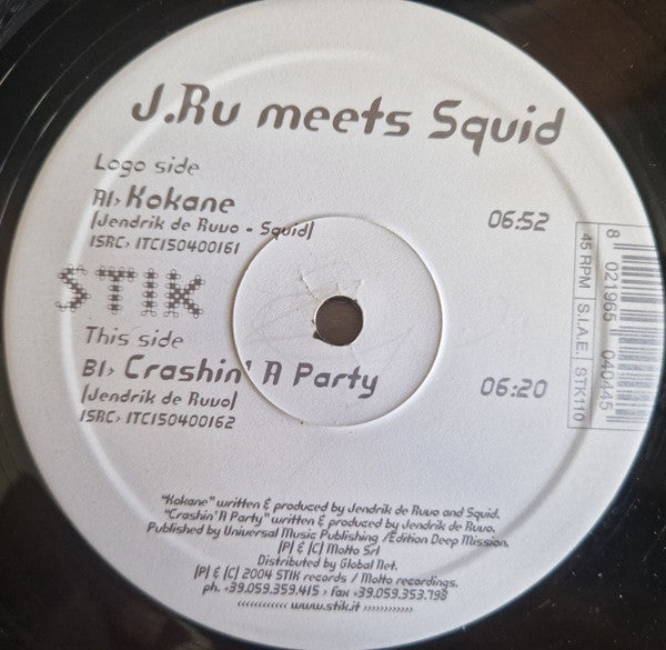 J.Ru* Meets Squid (5) : Kokane / Crashin' A Party (12")