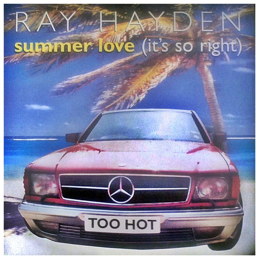 Ray Hayden : Summer Love (It's So Right) (12")